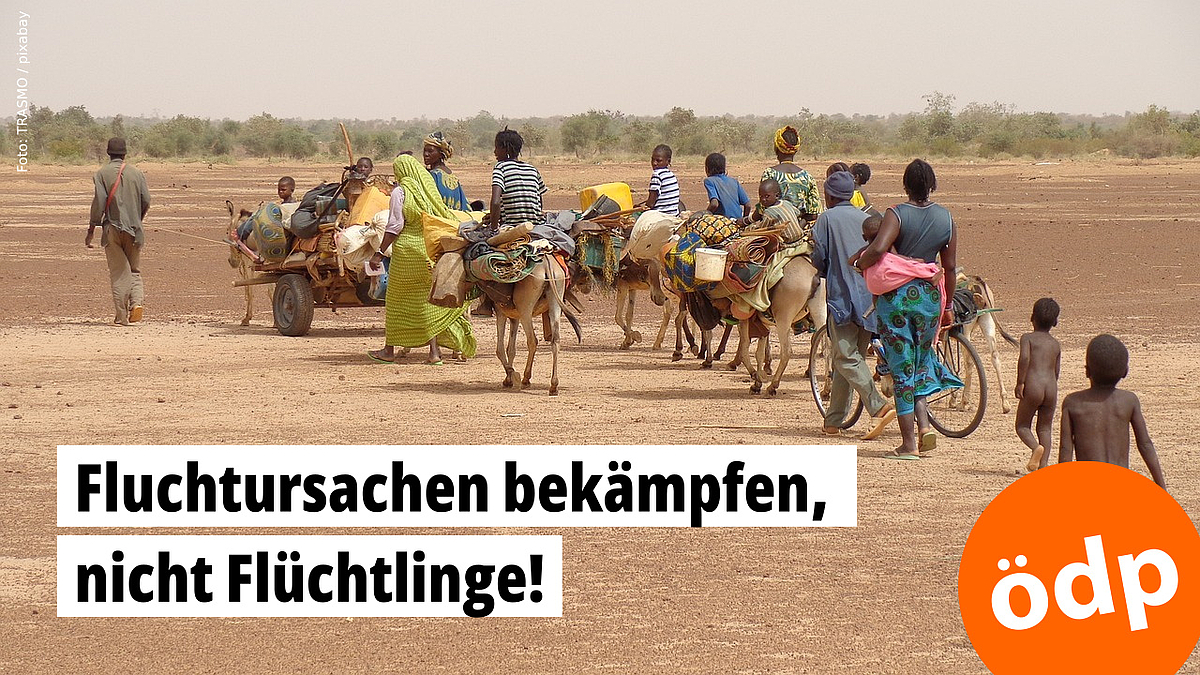 Fluchtursachen bekämpfen, nicht Flüchtlinge! -- TRASMO/pixabay.com